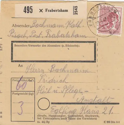 Paketkarte 1948: Pirach Frabertsham nach Eglfing, Heilanstalt