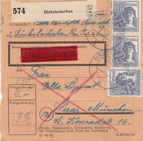 Paketkarte 1947: Dineklscherben nach Haar, Durch Eilboten