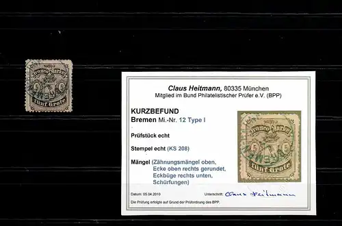 Bremen: MiNr. 12 Type I, gestempelt, BPP  Befund