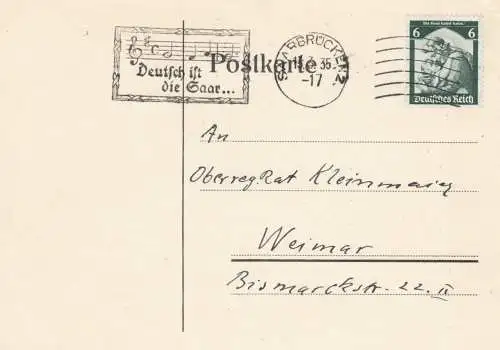 Saarbrücken 1935: Werbestempel: Die Saar auf Postkarte nach Weimar