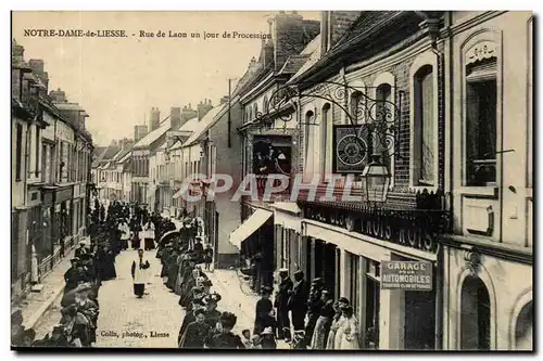 Notre Dame de Liesse Rue de Laon un jour de Procession - garage pour automobiles - hotel trois rois