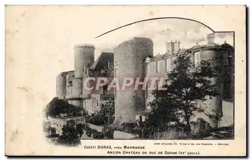 Duras Cartes postales Pres MArmande Ancien chateau du duc de Duras
