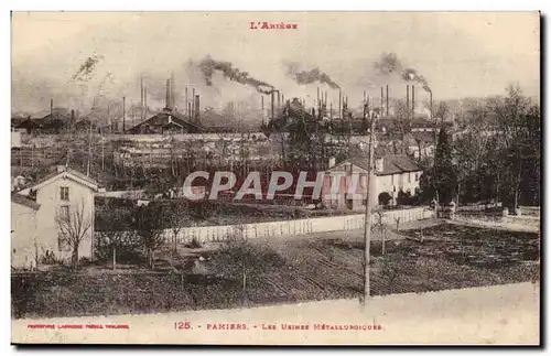 Pamiers Cartes postales Les usines metallurgiques