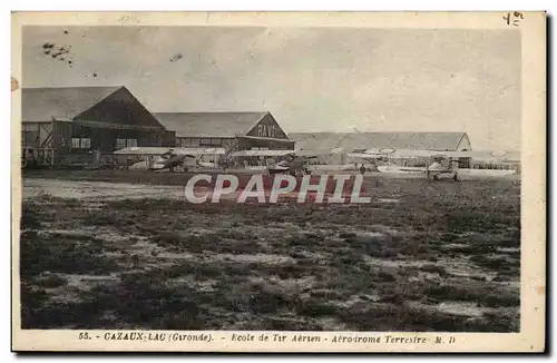 Cazaux Lau - Ecole de Tir Aerien - Aerodrome Terrestre - Cartes postales