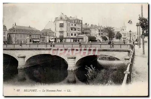 Belfort - Le Nouveau Pont Cartes postales