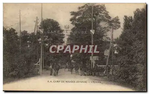 Cartes postales Au camp de Souges L&#39entree Militaria