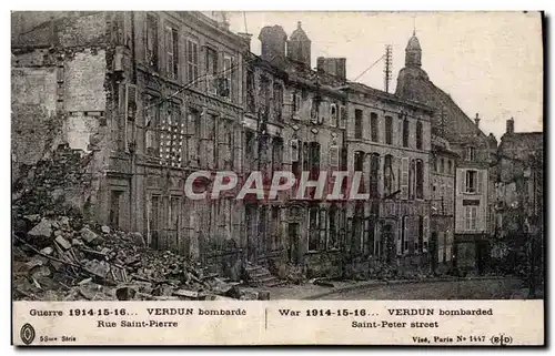 Cartes postales Militaria Verdun bombarde Rue Saint Pierre