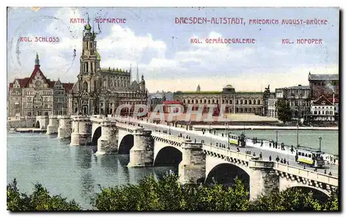 Cartes postales Dresden Altstadt Priedrich August Brucke