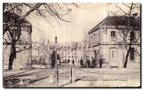 Cartes postales Montauban Caserne du 10eme Dragons Militaria