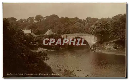 Cartes postales The Brig O&#39Balgowmie Aberdeen