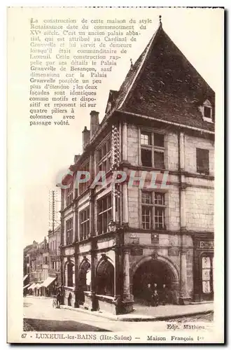 Cartes postales Luxeuil les Bains Maison Francois 1er