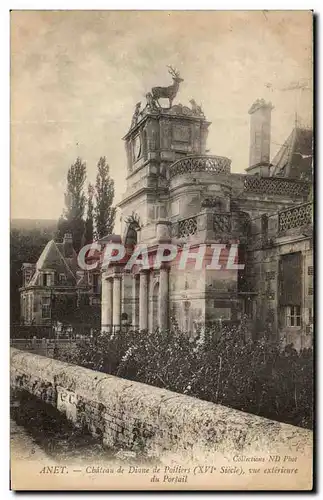 Cartes postales Anet Chateau de Diane de Poitiers Vue exterieure du Portail