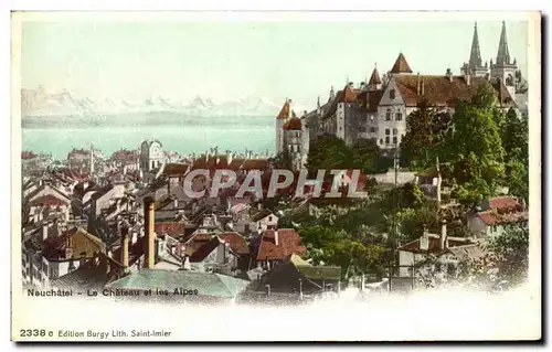 Cartes postales Neuchatel le Chateau Et Les Alpes