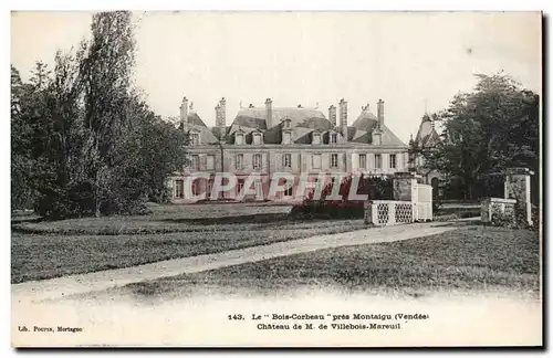 Cartes postales Le Bois Corbeau Pres Montaigu Chateau de Villebois Mareuil