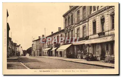 Cartes postales St Loubes La Grande Rue Vers Bordeaux Hotel Cafe