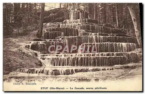 Cartes postales Etuf La Cascade Source petrifiante