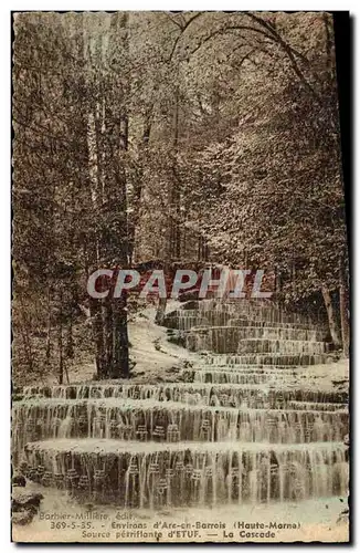Cartes postales Environs d Arc en Barrois Source petrifiante d Etuf La cascade