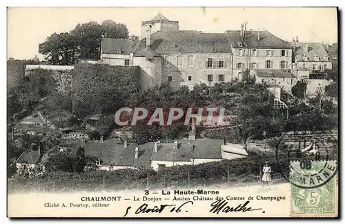 Cartes postales Chaumont Le Donjon Ancien Chateau des Comtes de Champagne