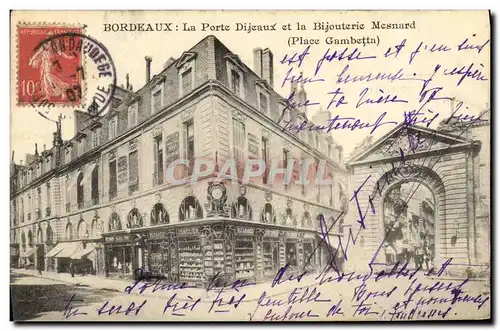 Cartes postales Bordeaux La Porte Dijeaux et la Bijouterie Mesnard Place Gambetta