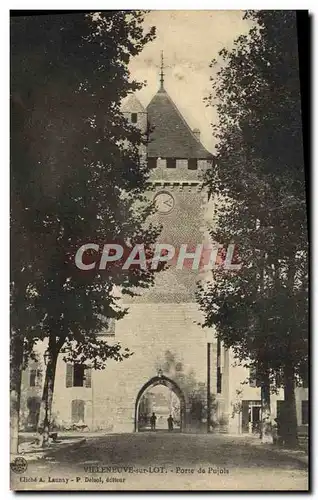 Cartes postales Villeneuve Sur Lot Porte De Pujols