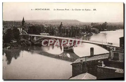Cartes postales Montauban Le Nouveau Pont Le Clocher de Sapiac