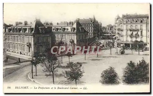 Cartes postales Belfort Le Prefecture et la Boulevard Carnot