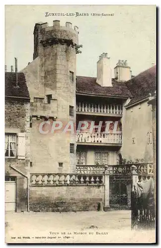 Cartes postales Luxeuil Les Bains Tour de la maison du Bailly