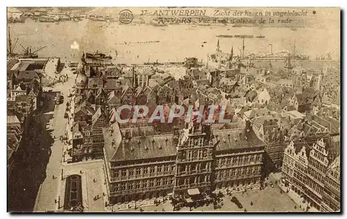 Cartes postales Anvers Vue a vol d&#39oiseau de la rade