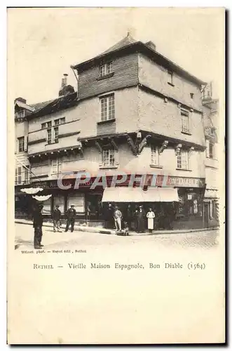 Cartes postales Rethel Vieille Maison Espagnole Bon Diable