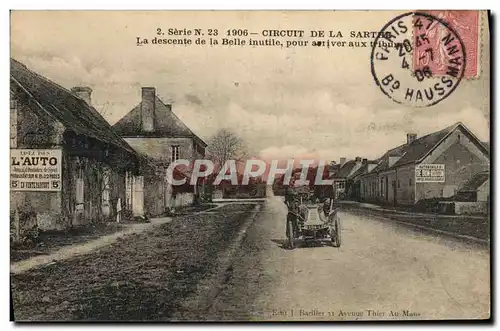 Cartes postales Automobile Circuit de la Sarthe La descente de la Belle inutile pour arriver aux tribunes