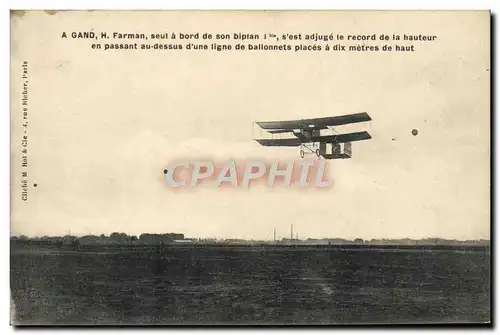 Cartes postales Avion Aviation A Gand H Farman seul a bord de son biplan