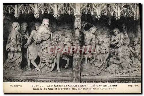 Cartes postales Cathedrale De Chartres Cloture Du Choeur Entree du Christ a Jerusalem