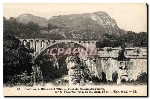 Cartes postales Environs De Bellegarde Pont Du Moulin Des Pierres sur la Valserine