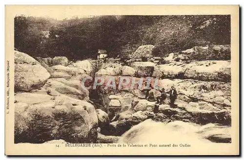 Cartes postales Bellegarde Perte de la Valserine et pont naturel des Oulles