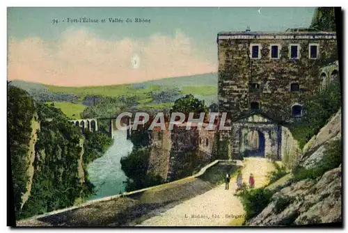 Cartes postales Fort I&#39Ecluse Et Vallee Du Rhone