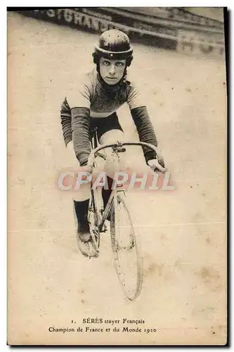 Cartes postales Velo Cycle Cyclisme Seres Stayer Francais Champion de France et du Monde 1920