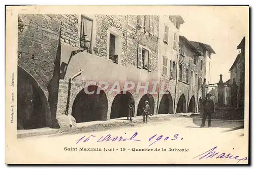 Cartes postales Judaica Juif Saint Maximin Quartier de la juiverie