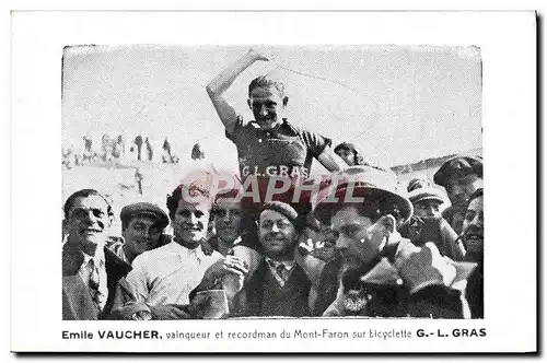 Cartes postales Velo Cycle Cyclisme Emile Vaucher vainqueur et recordman du Mont Faron sur bicyclette G L Gras