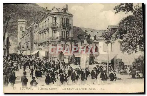 Cartes postales Alpinisme Luchon L&#39avenue Carnot Les guides en grande tenue