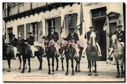 Cartes postales Alpinisme Pyrenees Centrales Guides luchonnais a cheval Grande tenue Folklore