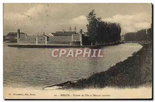 Cartes postales Prison melun Pointe de l&#39ile et maison centrale