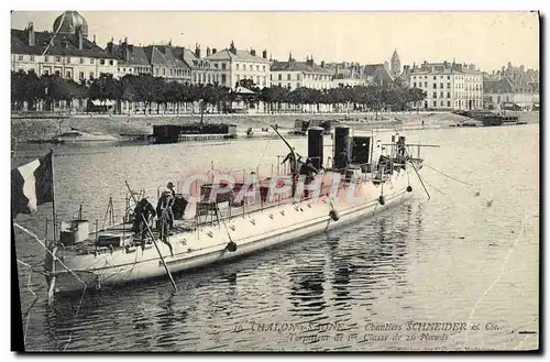 Cartes postales Bateau de guerre Chalon sur Saone Chantiers Schneider & Cie Torpilleurs de 1ere classe de 26 noe