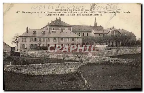 Cartes postales Besancon Etablissement des freres et ecoles chretiennes de St Claude Ancienne institution des so