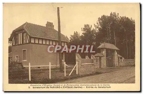 Cartes postales Cartes postales Sanatorium de Parigne L&#39Eveque entree du Cartes postales Sanatorium