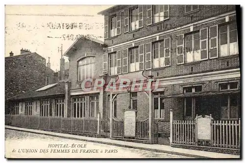 Cartes postales Hopital Ecole de l&#39union des Femmes de France a Paris