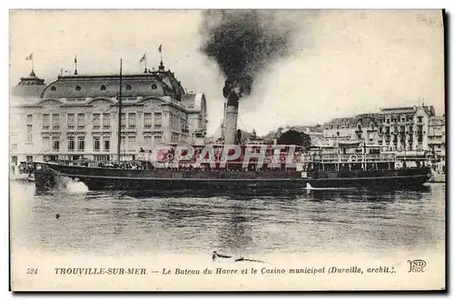 Cartes postales Bateau Trouville sur Mer Le bateau du Havre et le casino municipal