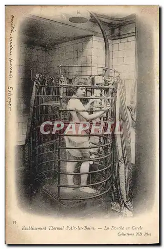 Cartes postales Thermalisme Aix les Bains La douche en cercle