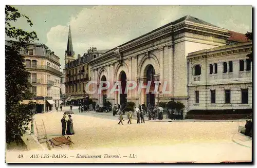 Cartes postales Thermalisme Aix les Bains Etablissement thermal