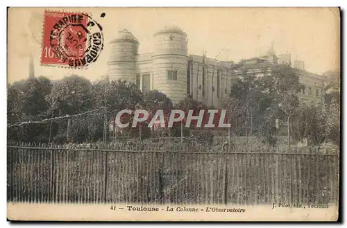 Cartes postales Toulouse La colonne L&#39Observatoire