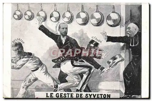 Cartes postales Le geste de Syveton Andre Pelletan Gombes